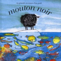 La Grande Aventure D'Un Petit Mouton Noir