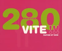 280 pages de vite !!! rapide et bon