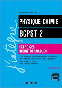 Physique-Chimie - Exercices incontournables BCPST 2 - 4e éd.
