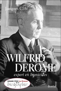 Wilfried Derome expert en homicides