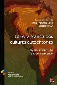 La renaissance des cultures autochtones