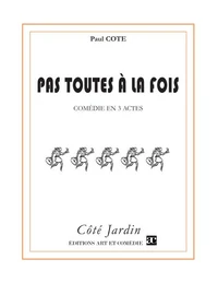 Pas toutes à la fois