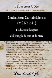 Codex Bezae (MS Nn.2.41) Traduction française de lévangile de Jean et de Marc.pdf