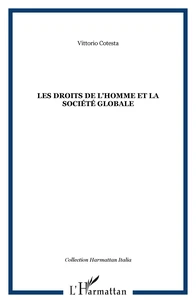 Les droits de l'homme et la société globale