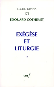 Exégèse et liturgie