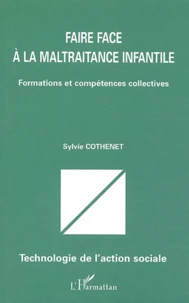 Faire face à la maltraitance infantile