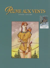 Plume Aux Vents Coffret 4 Volumes : Tome 1, La Folle Et L'Assassin. Tome 2, L'Oiseau-Tonnerre. Tome 3, Beau-Tenebreux. Tome 4, Ni Dieu Ni Diable
