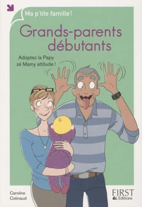 Grands-parents débutants