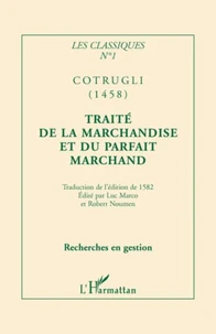 Traité de la marchandise, et du parfait marchand, disposé en quatre livres