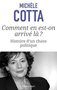 Comment en est-on arrive là ?