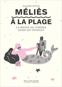 Méliès à la plage