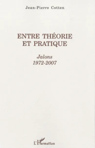 Entre théorie et pratique