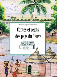 Les contes et récits des pays du fleuve