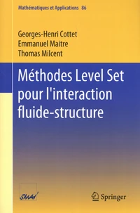 Méthodes Level Set pour l'interaction fluide-structure