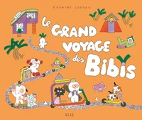 Le grand voyage des Bibis