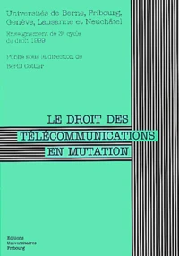 Le Droit Des Telecommunications En Mutation