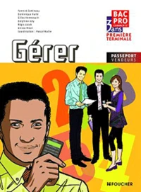 Gérer 1e/Tle Bac pro commerce 3 ans