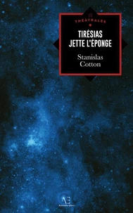 Tirésias jette l'éponge