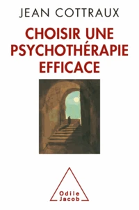 Choisir une psychothérapie efficace