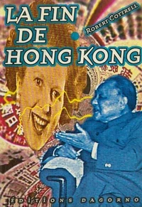 La fin de Hong Kong