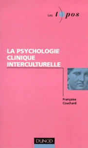 La psychologie clinique interculturelle