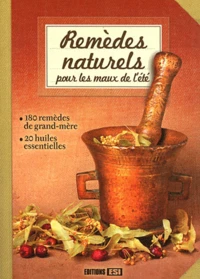 Remèdes Naturels pour les maux de l'été