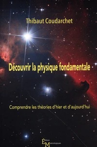 Découvrir la physique fondamentale