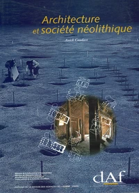 Architecture et société néolithique