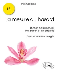 La mesure du hasard
