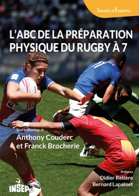 L'ABC de la préparation physique du rugby à 7