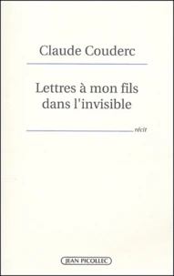 Lettres à mon fils dans l'invisible