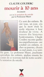 Mourir à 10 ans