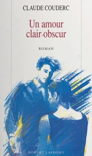 Un amour clair-obscur