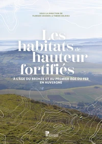 Les habitats de hauteur de fortifiés