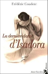 La dernière danse d'Isadora
