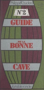 Guide de la bonne cave (2)