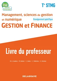 Management, sciences de gestion et numérique Gestion et finance enseignement spécifique Tle STMG Réseaux STMG