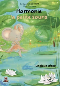 Harmonie la petite souris : Tome 2 - Le pique-nique