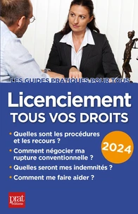 Licenciement, tous vos droits