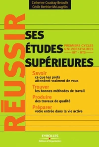 Réussir ses études supérieures
