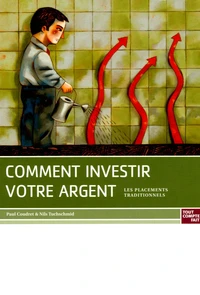 Comment investir votre argent