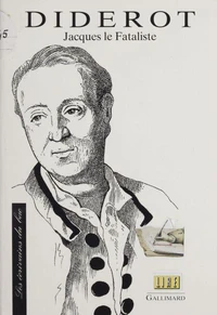 Diderot, "Jacques le Fataliste"