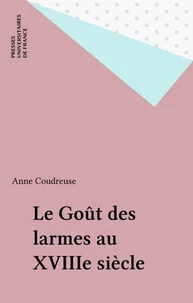 Le goût des larmes au XVIIIe siècle