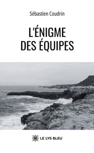 L’énigme des équipes