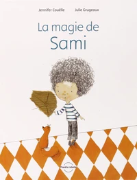 La magie de Sami