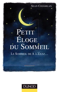 Petit éloge du sommeil