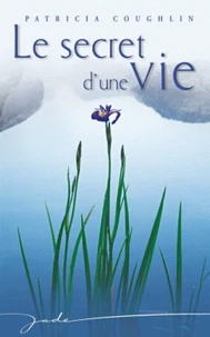 Le secret d'une vie