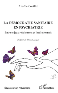 La démocratie sanitaire en psychiatrie