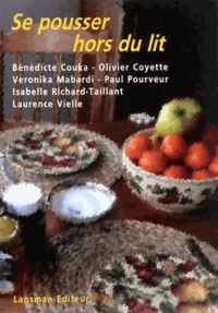 Se pousser hors du lit