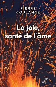 La joie, santé de l'âme